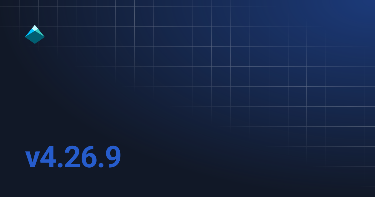 v4.26.9 | Pipekit Release Notes